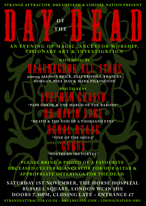 Day of the Dead - An Evening of Magic, Ancestor Worship, Visionary Art and Investigation